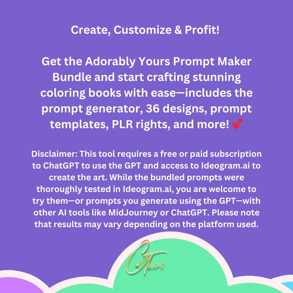 The Ultimate Adorably Yours Prompt Maker Bundle: Create, Customize, and Profit from Stunning Coloring Books!