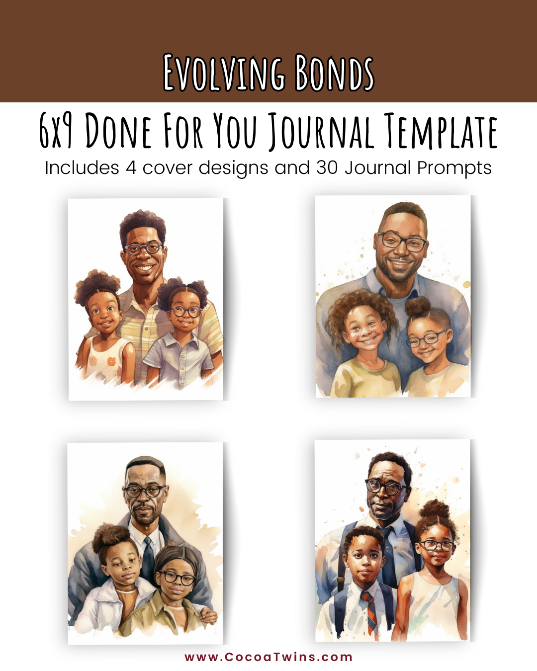 Evolving Bonds - Embracing the Journey of Step-fatherhood | 100 Page 6x9 PLR Journal - with Bleed (Only One Available - Copyrights to the Product Transferred to the Purchaser)