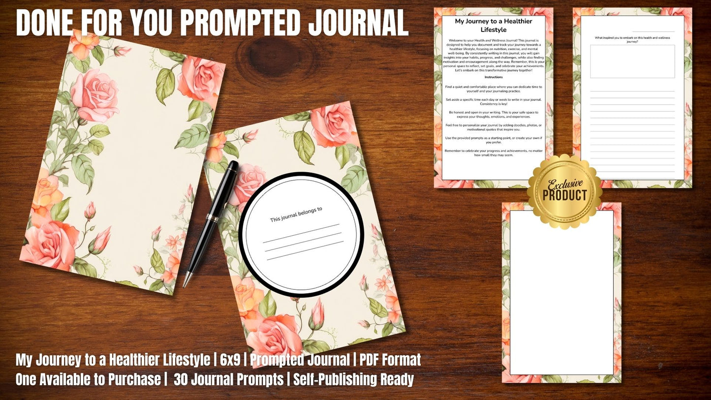 My Journey to a Healthier Lifestyle | Pre-Designed Prompted Journal | ONLY ONE AVAILABLE