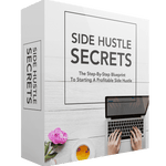 The Side Hustle Secrets - The Step-By-Step Blueprint to Starting a Profitable Side Hustle | EBOOK (Includes Resell Rights) - Cocoa Twins