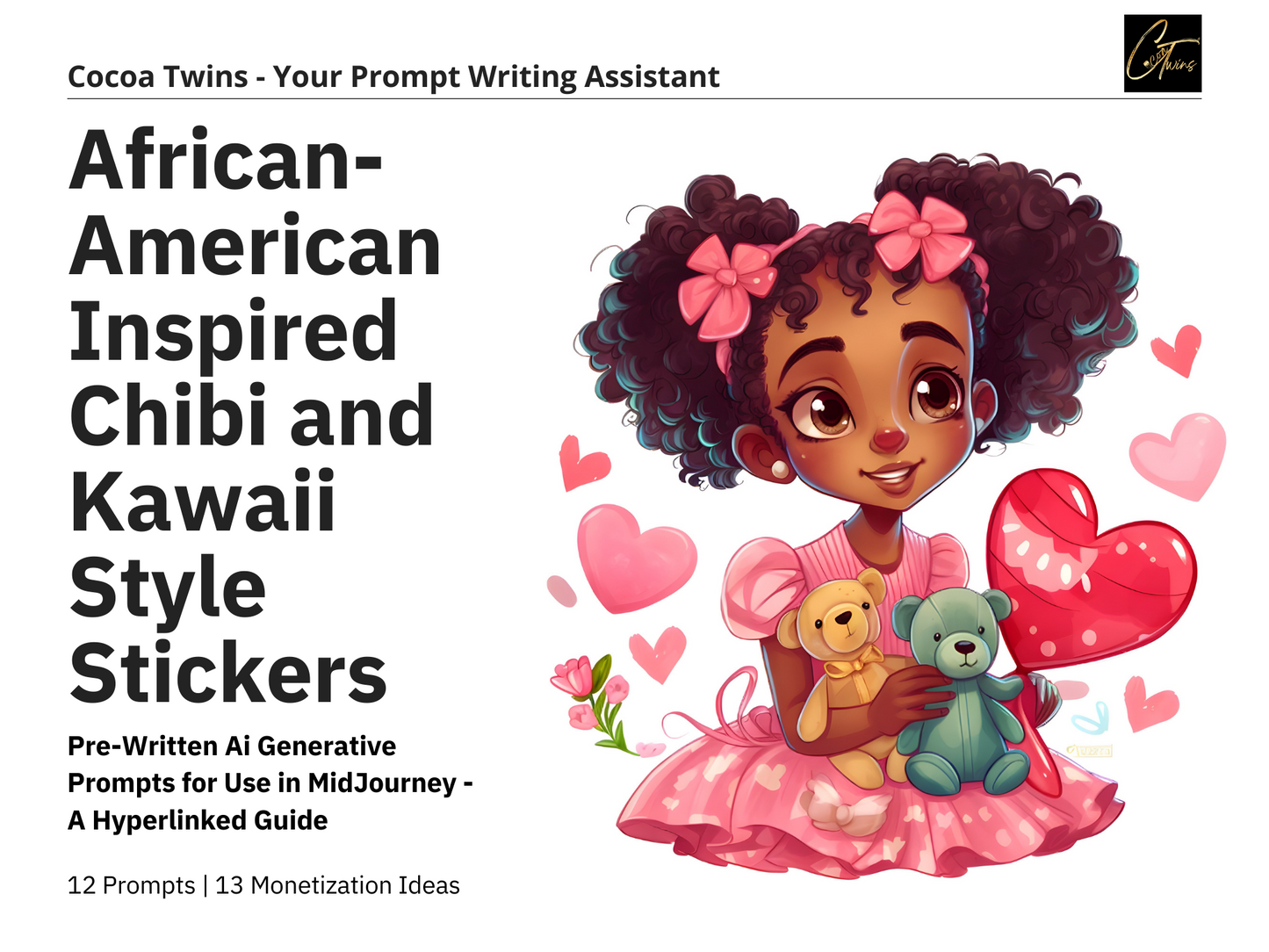 Twelve Prompts - MidJourney Guide - African-American Inspired Chibi and Kawaii Style Stickers