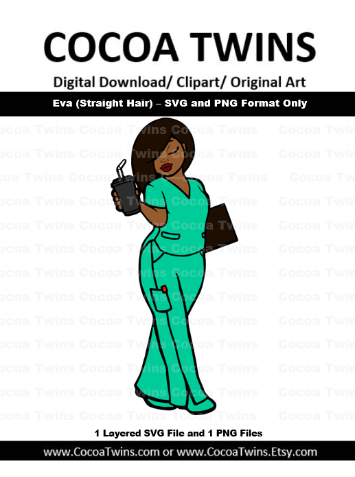 Digital Download  -  Nurse Eva (Straight Hair) - SVG Layered File and PNG File Format