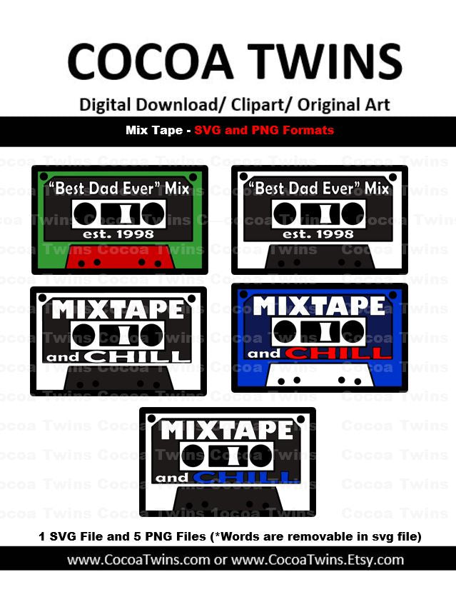 Digital Download - Mixtape - SVG Layered File and PNG File Format