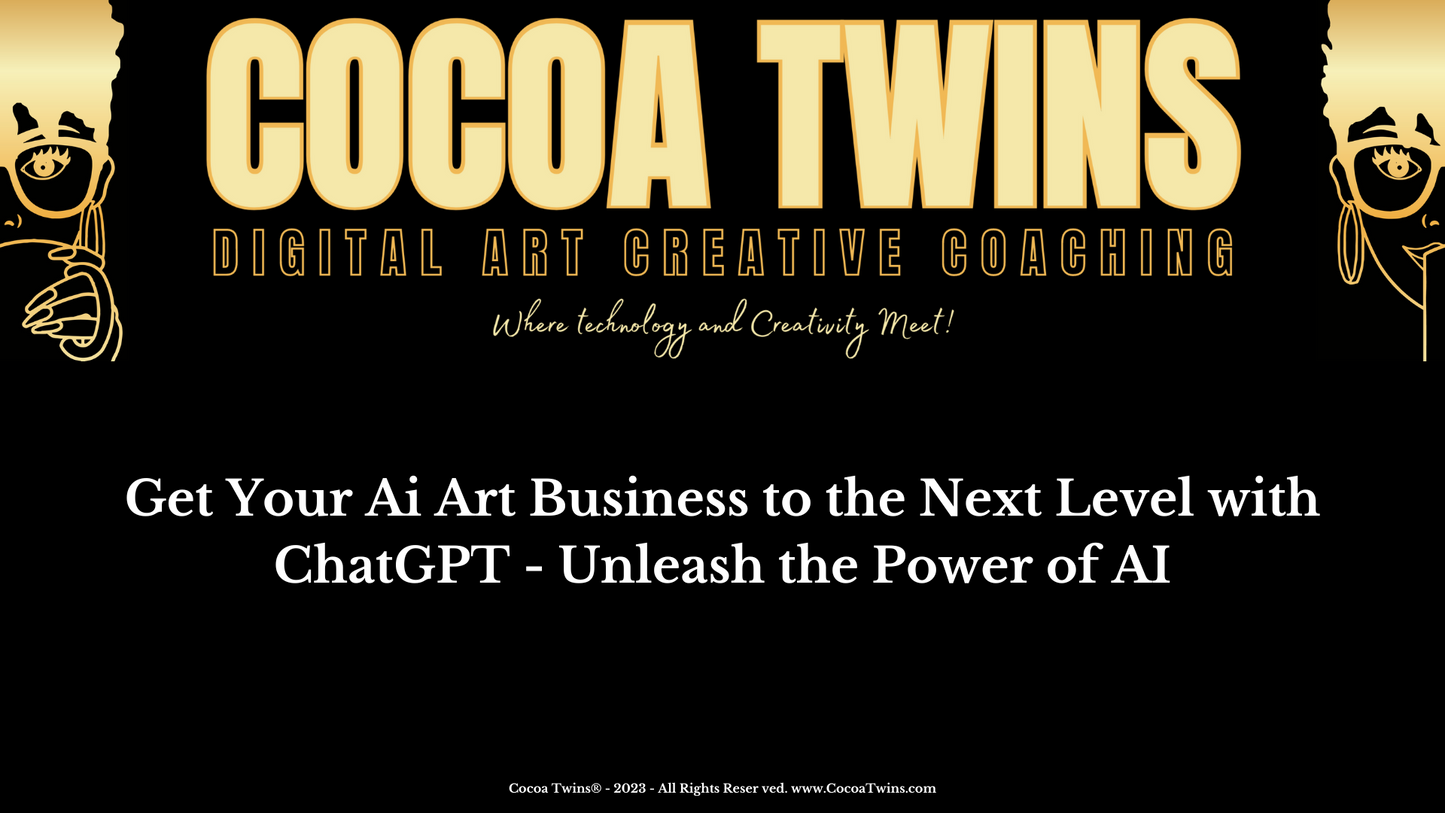 Get Your Ai Art Business to the Next Level with ChatGPT - Unleash the Power of AI